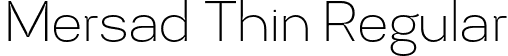 Mersad Thin Regular font - Mersad-Thin.otf