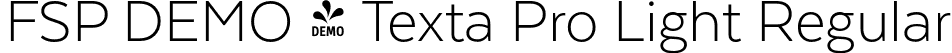 FSP DEMO - Texta Pro Light Regular font - Fontspring-DEMO-textapro-light.otf