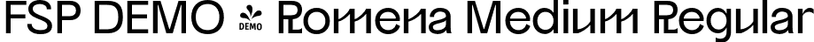 FSP DEMO - Romena Medium Regular font - Fontspring-DEMO-romena-medium.otf