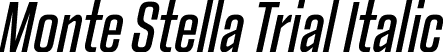 Monte Stella Trial Italic font - MonteStella_Trial_It.ttf