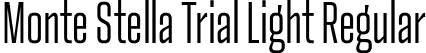 Monte Stella Trial Light Regular font - MonteStella_Trial_Lt.ttf