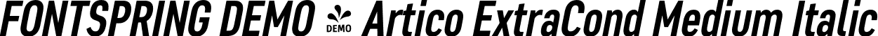 FONTSPRING DEMO - Artico ExtraCond Medium Italic font - Fontspring-DEMO-articoexcond-mediumit.otf