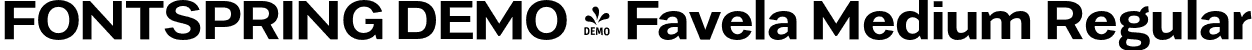 FONTSPRING DEMO - Favela Medium Regular font - Fontspring-DEMO-favela-medium.otf