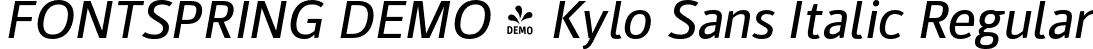 FONTSPRING DEMO - Kylo Sans Italic Regular font - Fontspring-DEMO-kylosans-italic.otf