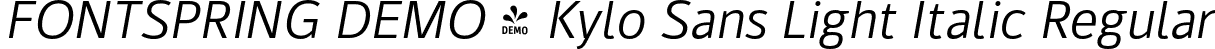 FONTSPRING DEMO - Kylo Sans Light Italic Regular font - Fontspring-DEMO-kylosans-lightitalic.otf