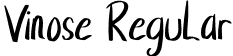 Vinose Regular font - Vinose.otf
