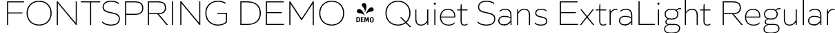 FONTSPRING DEMO - Quiet Sans ExtraLight Regular font - Fontspring-DEMO-quietsans-extralight.otf