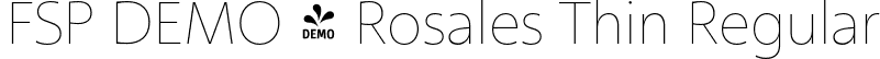 FSP DEMO - Rosales Thin Regular font - Fontspring-DEMO-rosales-thin.otf