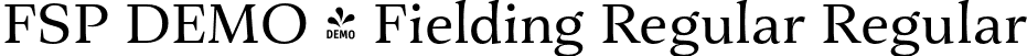 FSP DEMO - Fielding Regular Regular font - Fontspring-DEMO-fielding-regular.otf