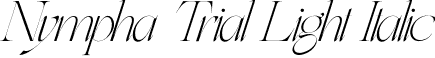 Nympha Trial Light Italic font - NymphaTrial-LightItalic.otf