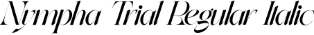 Nympha Trial Regular Italic font - NymphaTrial-RegularItalic.otf