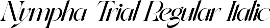 Nympha Trial Regular Italic font - NymphaTrial-RegularItalic.ttf