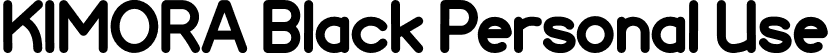 KIMORA Black Personal Use font - KIMORA-BlackPersonalUse.otf