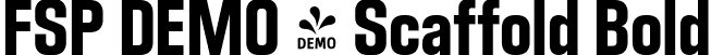 FSP DEMO - Scaffold Bold font - Fontspring-DEMO-scaffold-bold.otf