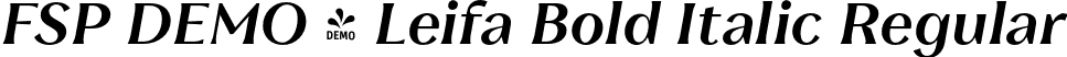 FSP DEMO - Leifa Bold Italic Regular font - Fontspring-DEMO-leifa-bolditalic-1.otf