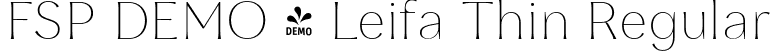 FSP DEMO - Leifa Thin Regular font - Fontspring-DEMO-leifa-thin-1.otf