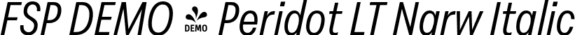 FSP DEMO - Peridot LT Narw Italic font - Fontspring-DEMO-peridotlatin-narrowitalic.otf