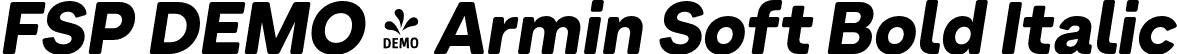 FSP DEMO - Armin Soft Bold Italic font - Fontspring-DEMO-arminsoft-blackitalic.otf