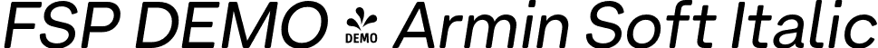 FSP DEMO - Armin Soft Italic font - Fontspring-DEMO-arminsoft-regularitalic.otf