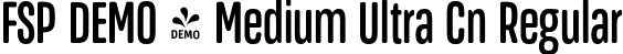 FSP DEMO - Medium Ultra Cn Regular font - Fontspring-DEMO-masifardultracn-medium.otf
