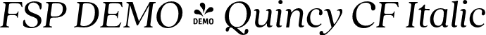 FSP DEMO - Quincy CF Italic font - Fontspring-DEMO-quincycf-regularitalic.otf