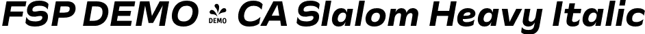 FSP DEMO - CA Slalom Heavy Italic font - Fontspring-DEMO-caslalom-heavyitalic.otf