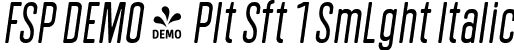 FSP DEMO - Plt Sft 1 SmLght Italic font - Fontspring-DEMO-polatesofta1-semilightitalic.ttf