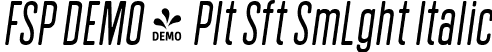 FSP DEMO - Plt Sft SmLght Italic font - Fontspring-DEMO-polatesoft-semilightitalic.ttf