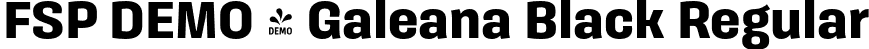 FSP DEMO - Galeana Black Regular font - Fontspring-DEMO-galeana-black.otf