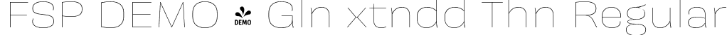 FSP DEMO - Gln xtndd Thn Regular font - Fontspring-DEMO-galeanaextended-thin.otf