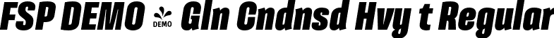 FSP DEMO - Gln Cndnsd Hvy t Regular font - Fontspring-DEMO-galeanacondensed-heavyit.otf