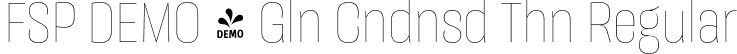 FSP DEMO - Gln Cndnsd Thn Regular font - Fontspring-DEMO-galeanacondensed-thin.otf