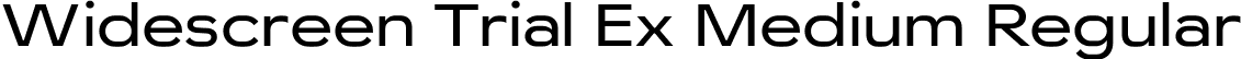 Widescreen Trial Ex Medium Regular font - WidescreenEx_Trial_Md.ttf