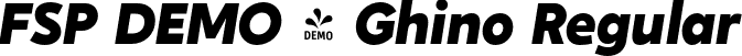 FSP DEMO - Ghino Regular font - Fontspring-DEMO-ghino-blacktalic.otf