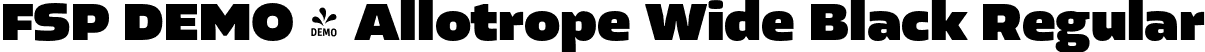FSP DEMO - Allotrope Wide Black Regular font - Fontspring-DEMO-allotropewide-black.otf