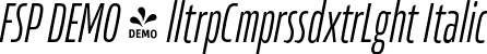 FSP DEMO - lltrpCmprssdxtrLght Italic font - Fontspring-DEMO-allotropecomp-exlightitalic.otf