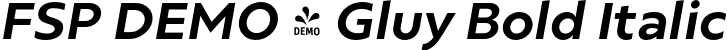 FSP DEMO - Gluy Bold Italic font - Fontspring-DEMO-gluy-bolditalic.otf