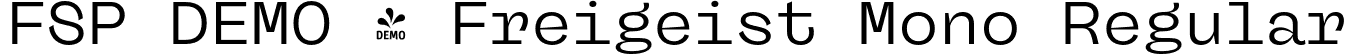 FSP DEMO - Freigeist Mono Regular font - Fontspring-DEMO-freigeistmono-regular.otf