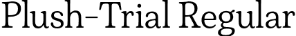 Plush-Trial Regular font - Plush-Trial-Regular.otf
