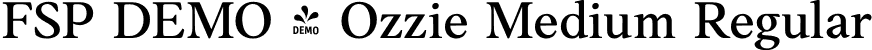 FSP DEMO - Ozzie Medium Regular font - Fontspring-DEMO-ozzie-medium.otf
