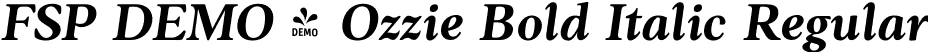 FSP DEMO - Ozzie Bold Italic Regular font - Fontspring-DEMO-ozzie-bolditalic.otf