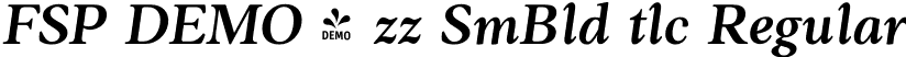 FSP DEMO - zz SmBld tlc Regular font - Fontspring-DEMO-ozzie-semibolditalic.otf