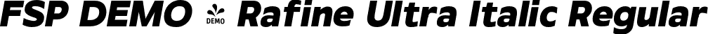 FSP DEMO - Rafine Ultra Italic Regular font - Fontspring-DEMO-rafine-ultraitalic.otf