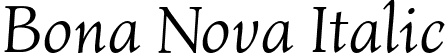 Bona Nova Italic font - BonaNova-Italic.ttf