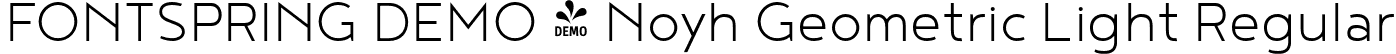 FONTSPRING DEMO - Noyh Geometric Light Regular font - Fontspring-DEMO-noyhgeometric-light.otf