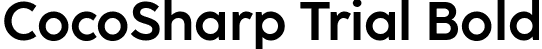 CocoSharp Trial Bold font - Coco-Sharp-Bold-trial.ttf
