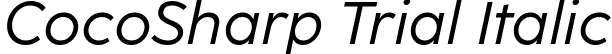 CocoSharp Trial Italic font - Coco-Sharp-Italic-trial.ttf
