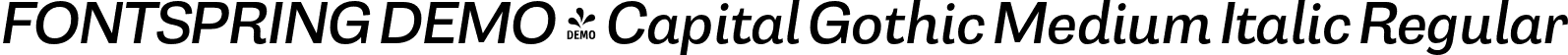 FONTSPRING DEMO - Capital Gothic Medium Italic Regular font - Fontspring-DEMO-capitalgothic-mediumitalic.otf