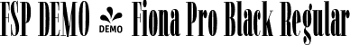FSP DEMO - Fiona Pro Black Regular font - Fontspring-DEMO-fionapro-black.otf