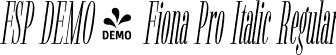 FSP DEMO - Fiona Pro Italic Regular font - Fontspring-DEMO-fionapro-regularitalic.otf